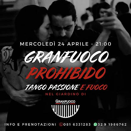 Granfuoco prohibido
